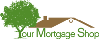 Your Mortgage Shop